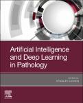 Stanley Cohen MD (editor) - Artificial Intelligence and Deep Learning in Pathology-Elsevier (2020).pdf.jpg